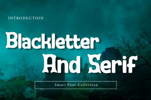 Blackletter and Serif: A Bold Typeface for Strategic Design Impact