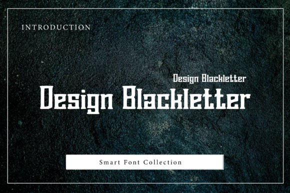 Design Blackletter: Merging Medieval Heritage with Modern Precision
