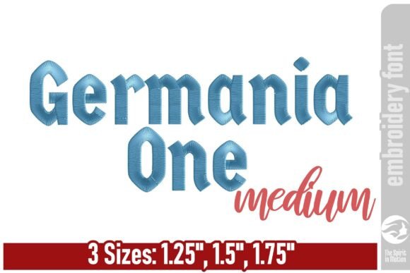Germania One Embroidery Font - Medium Adds Gothic Flair to Stitching
