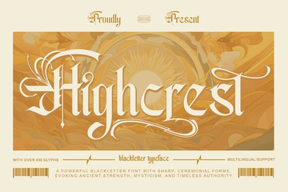 Highcrest: A Timeless Blackletter Font for Authority and Elegance