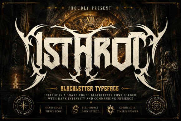 Istarot: The Gothic Typeface That Commands Attention