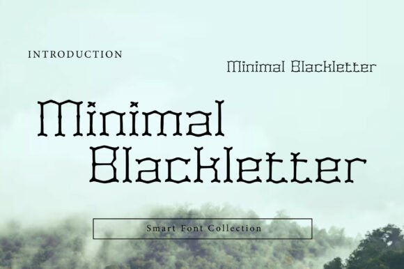 Minimal Blackletter: Modern Elegance Meets Gothic Heritage