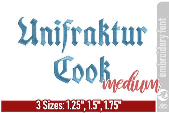 Unifraktur Cook Embroidery Font - Medium